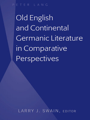 cover image of Old English and Continental Germanic Literature in Comparative Perspectives